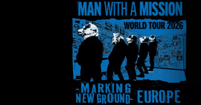 MAN WITH A MISSION 